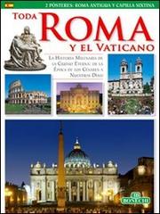 Tutta Roma e il Vaticano. Ediz. spagnola edito da Bonechi