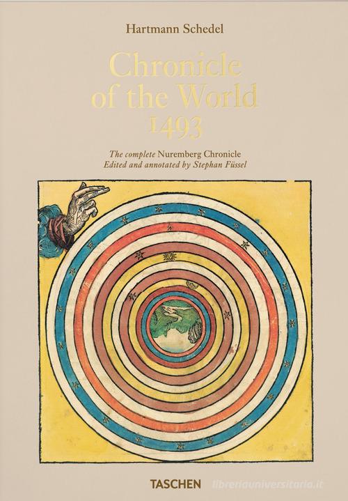 Chronicle of the world 1943 di Hartmann Schedel edito da Taschen