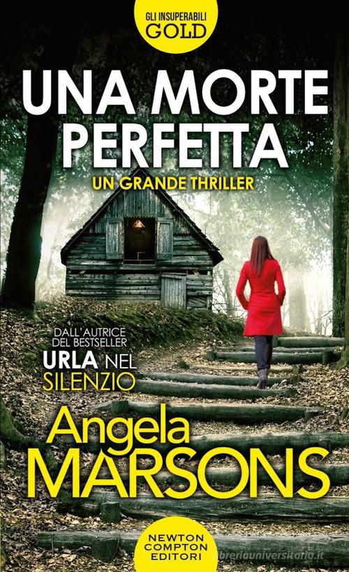 Una morte perfetta di Angela Marsons - 9788822734495 in Thriller