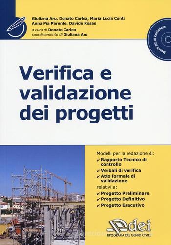 Verifica e validazione dei progetti. Con CD-ROM edito da DEI
