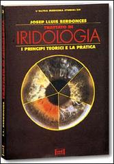 Trattato di iridologia. I principi teorici e pratici di Josep L. Berdonces edito da Red Edizioni