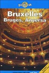 Bruxelles, Bruges, Anversa di Leanne Logan, G. Cole, R. Cordes edito da EDT