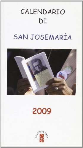 Calendario di San Josemaria 2009 edito da Ares