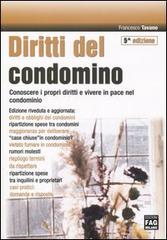 Diritti del condomino di Francesco Tavano edito da FAG