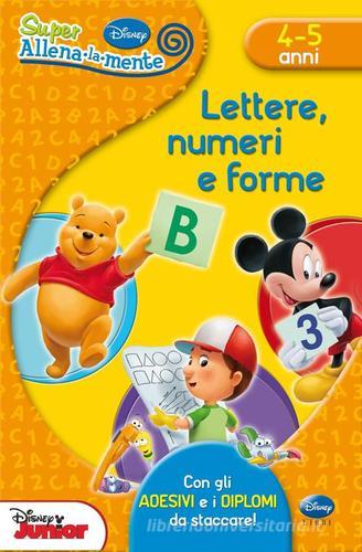 Lettere, numeri e forme. Con adesivi edito da Disney Libri