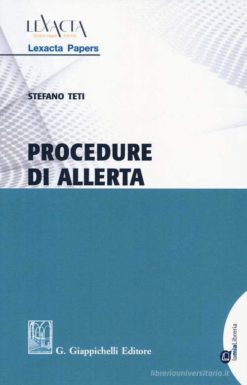 Procedure di allerta di Stefano Teti edito da Giappichelli-Linea Professionale