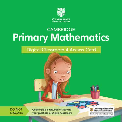 Cambridge primary mathematics. Stages 1-6. Digital classroom 4. Per la Scuola elementare. Con Contenuto digitale per accesso on line edito da Cambridge