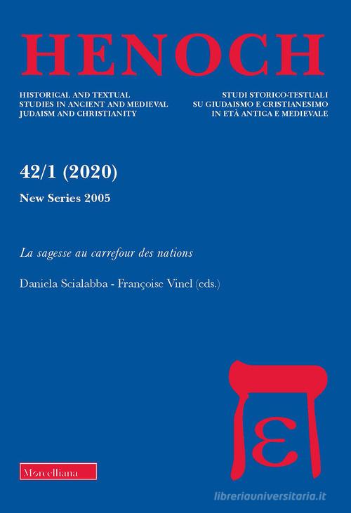 Henoch. Studi storico-testuali su giudaismo e cristianesimo in età antica e medievale (2020) vol.1 edito da Morcelliana