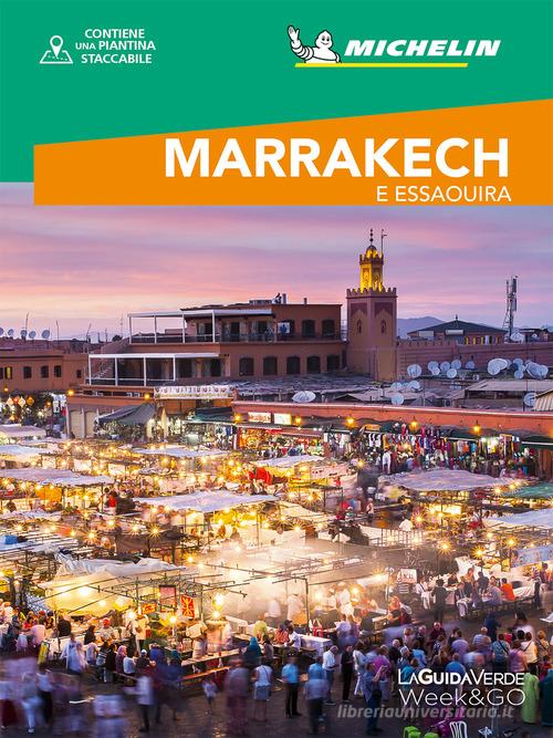 Marrakech & Essaouira. Con cartina edito da White Star