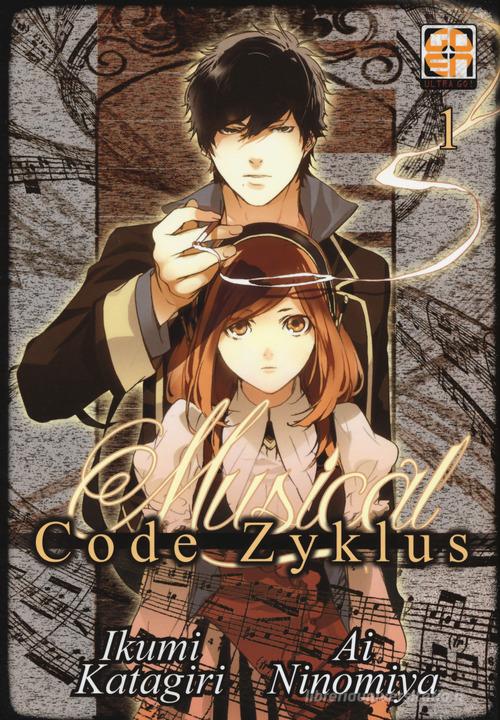 Musical code Zyklus vol.1 di Ikumi Katagiri, Ai Ninomiya edito da Goen