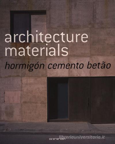 Architecture materials concrete. Ediz. multilingue edito da Taschen