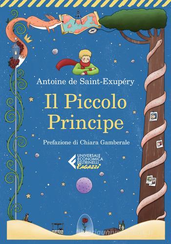 Il Piccolo Principe di Antoine de Saint-Exupéry edito da Feltrinelli