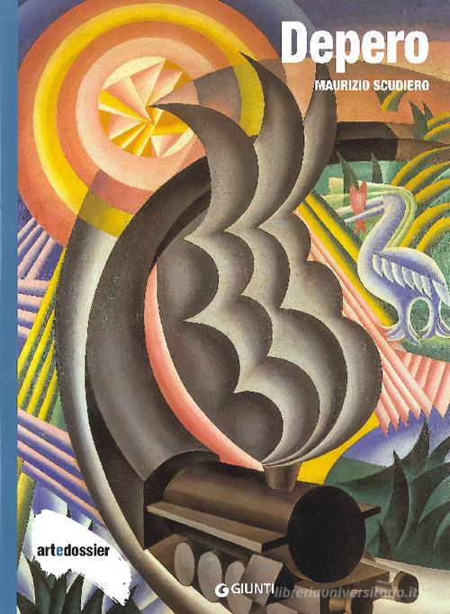 Depero. Ediz. illustrata di Maurizio Scudiero edito da Giunti Editore