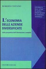 L' economia delle aziende diversificate nella prospettiva dell'informazione contabile di Roberto Tizzano edito da Liguori