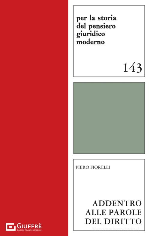Addentro alle parole del diritto edito da Giuffrè