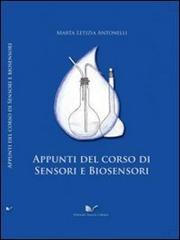 Appunti del corso di sensori e biosensori di Marta L. Antonelli edito da Nuova Cultura