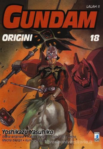 Gundam origini. Lalah II vol.18 di Yoshikazu Yasuhiko edito da Star Comics
