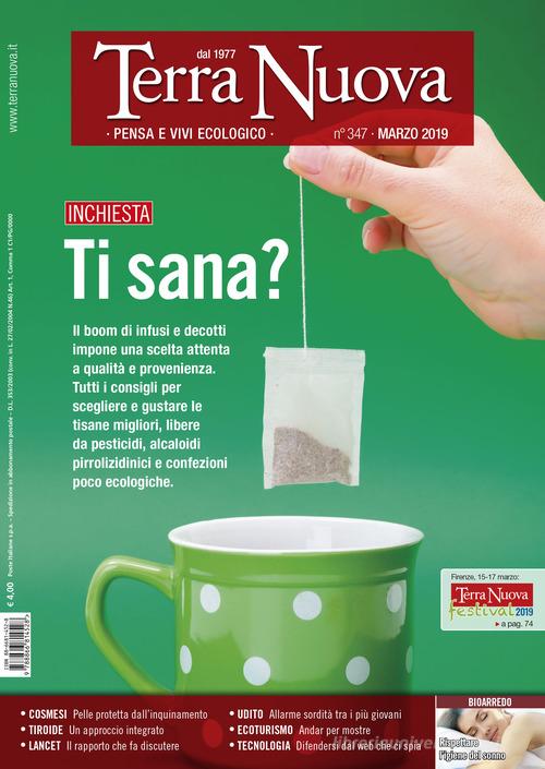 Terra nuova (2019) vol.3 edito da Terra Nuova Edizioni