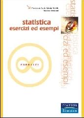 Statistica: esercizi ed esempi di Francesco Pauli, Nicola Torelli, Matilde Trevisani edito da Pearson