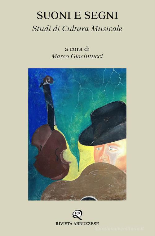 Suoni e segni. Studi di cultura musicale edito da Rivista Abruzzese