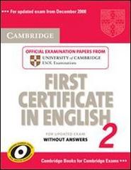 Cambridge first certificate in english. For updated exam. Student's book. Per le Scuole superiori vol.2 edito da Cambridge University Press