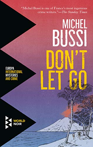 Don't let go di Michel Bussi edito da Europa Editions