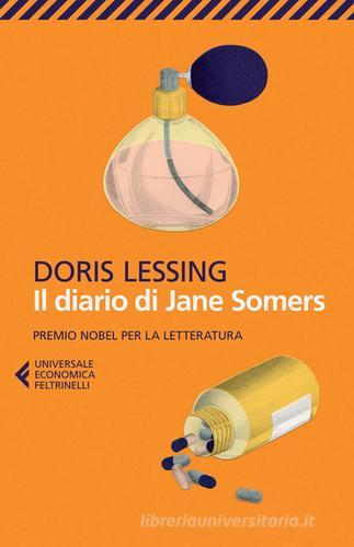 Il diario di Jane Somers di Doris Lessing edito da Feltrinelli