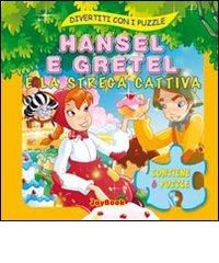Hansel e Gretel e la strega cattiva edito da Joybook
