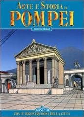 Arte e storia di Pompei di Stefano Giuntoli edito da Bonechi