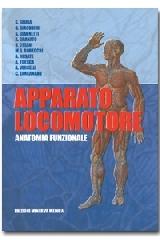 Apparato locomotore. Anatomia funzionale di Sergio Geuna, Giacomo Giacobini edito da Minerva Medica