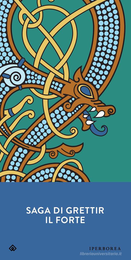 Saga di Grettir il Forte edito da Iperborea