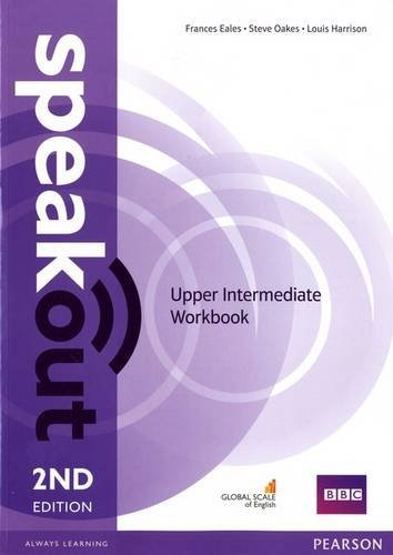 Speakout. Upper intermediate. Workbook. No key. Per le Scuole superiori. Con espansione online edito da Pearson Longman