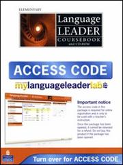 Language leader. Elementary. Coursebook-My language leader lab access card. Con espansione online. Per le Scuole superiori. Con CD-ROM edito da Pearson Longman