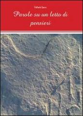 Parole su un letto di pensieri di Raffaele Spera edito da Youcanprint