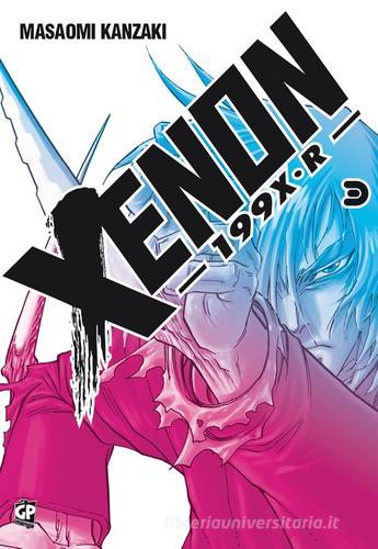 Xenon 199x r vol.3 di Masaomi Kanzaki edito da Edizioni BD