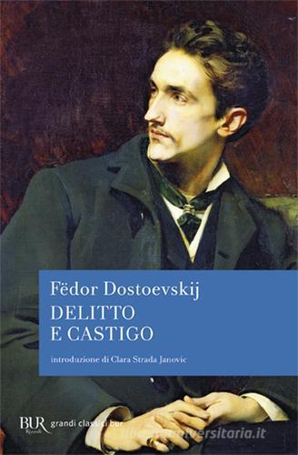 Delitto e castigo. Ediz. integrale - Fëdor Dostoevskij - Libro