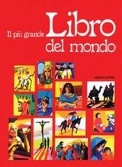 Il più grande libro del mondo edito da San Paolo Edizioni