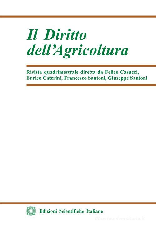 Il diritto dell'agricoltura (2023) vol.3 edito da Edizioni Scientifiche Italiane