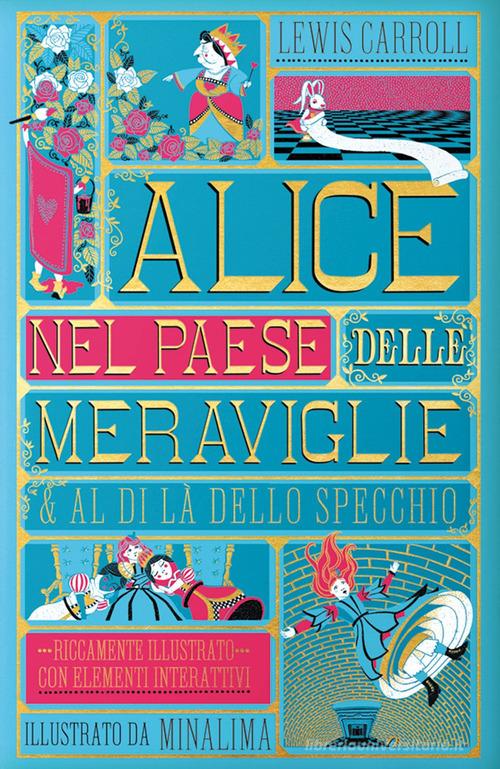 Alice nel paese delle meraviglie. Ediz. a colori