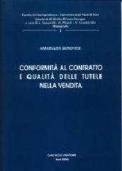 Conformità al contratto e qualità delle tutele nella vendita di Amarillide Genovese edito da Cacucci