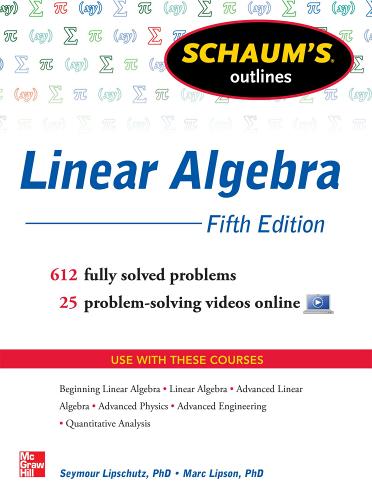 Schaum's outline of linear algebra di Seymour Lipschutz, Marc Lipson edito da McGraw-Hill Education