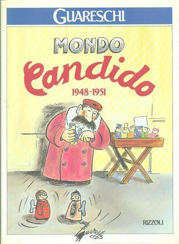Mondo candido (1948-1951) di Giovanni Guareschi edito da Rizzoli