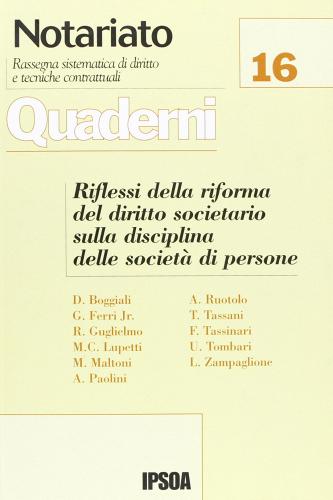 Riflessi della riforma del diritto societario sulla disciplina delle società di persone edito da Ipsoa