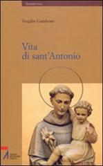 Vita di sant'Antonio di Vergilio Gamboso edito da EMP