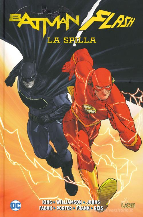 La spilla. Batman/Flash di Joshua Williamson, Tom King, Geoff Johns edito da Lion