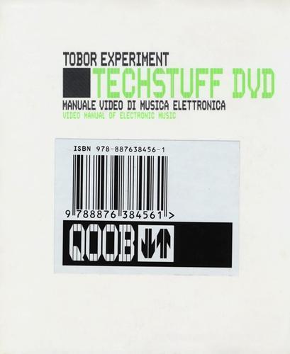 Tech stuff. Tobor Experiment. Manuale video di musica elettronica. Con DVD di Giorgio Sancristoforo edito da I Libri di Isbn/Guidemoizzi