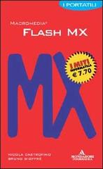 Flash MX di Nicola Castrofino, Bruno Gioffrè edito da Mondadori Informatica