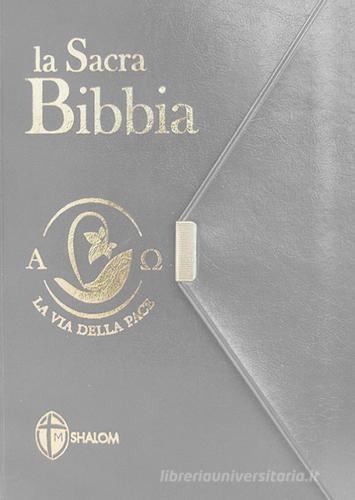 La Sacra Bibbia. La via della pace. Ediz. tascabile con bottoncino grigia edito da Editrice Shalom