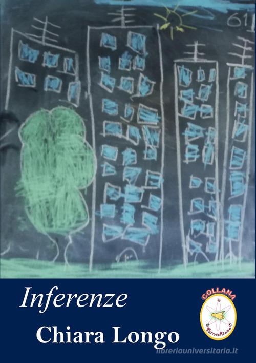Inferenze di Chiara Longo edito da EBS Print