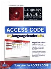 Language leader. Upper intermediate. Coursebook-My language leader lab access lab. Con espansione online. Per le Scuole superiori. Con CD-ROM edito da Pearson Longman